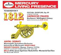 DORATI - Pyotr Ilyich Tchaikovsky - Tchaikovsky 1812, Capriccio Italien, Beethoven Wellingtons Sieg : Dorati / Minneapolis Symphony Orchestra, London Symphony Orchestra [Japan CD] UCCD-4731