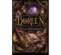 DOREEN ET LE BALAI ENCHANTÉ: Le premier secret du grenier magique