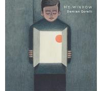 Dorelli,Demian - My Window