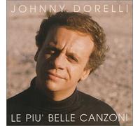 Dorelli Johnny - Le Piu' Belle Canzoni