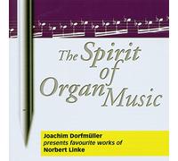 Dorfmüller,Joachim - The Spirit Of Organ Music