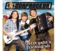 Dorfrocker - Jetzt Gehts Richtig Ab