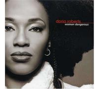 Doria Roberts - Woman Dangerous