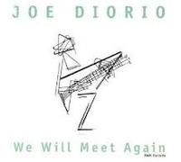 Dorio Joe - We Will Meet Again