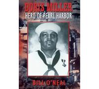 Doris Miller-Hero of Pearl Harbor by Bill O Neal (2007-08-23)