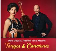 Doris Orsan & Johannes Tonio Kreusch - Tangos & Canciones