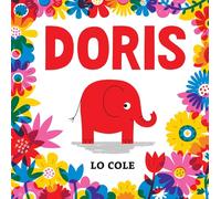Doris: What if you longed to blend in, but were born to stand out?