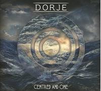 Dorje - Centered And One