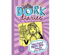 Dork Diaries 8: Tales from a Not-So-Happily Ever After