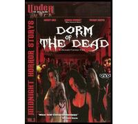 DORM OF THE DEAD by Tiffany Shepis