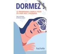 Dormez ! Le Programme Complet Pour En Finir Avec Linsomnie (ebook)