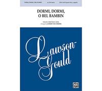 Dormi, Dormi, O Bel Bambin - Italian Christmas Carol / arr. Robert DeCormier - Choral Octavo - SSAA & Soprano Solo, a cappella
