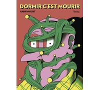 Dormir c'est mourir | Aa. Vv.