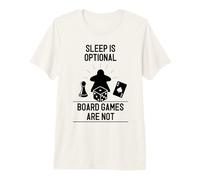 Dormir es Opcional Juegos de Mesa No Son Camiseta Premium