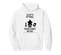 Dormir es Opcional Juegos de Mesa No Son Sudadera con Capucha