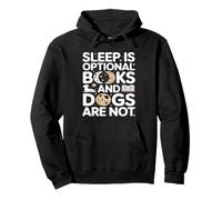 Dormir es Opcional Libros y los Perros no leen Sudadera con Capucha