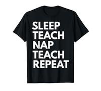 Dormir Siesta Enseñar Repetir Enseñanza Profesor Profesor Profesor Camiseta gráfica económica, Hombre, Negro, L
