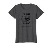 Dormiré Cuando esté Muerto o Esta Tarde: Cráneo Divertido Camiseta, Mujer, Jaspeado Oscuro, S
