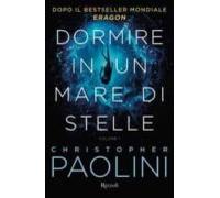 dormire in un mare di stelle vol.1