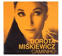 Dorota Miśkiewicz - Caminho