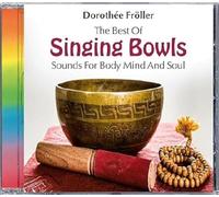 Dorothée Fröller - The Best of Singing Bowls