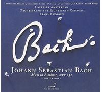 Dorothee Mields - Bach: Misa En Si Menor ; Mields, Zomer, Cappella Amsterdam, Orch. Of The 18Th Century - Bruggen