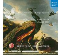 Dorothee Oberlinger & Nruno De Sa & Ensemble 1700 - Alessandro Scarlatti: Symphonies & Arias