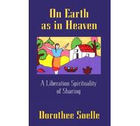 Dorothee Soelle On Earth as in Heaven (Tapa blanda) (Importación USA)