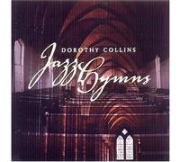 Dorothy Collins - Jazz Hymns