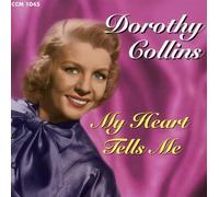 Dorothy Collins - My Heart Tells Me