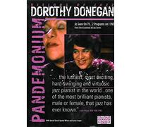 Dorothy Donegan - Pandemonium [Reino Unido] [DVD]