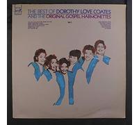 DOROTHY LOVE COATES & ORIGINAL GOSPEL HARMONETTES - Dorothy Love Coates & Gospel Harmonettes [Vinilo]