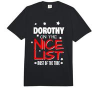Dorothy On The Nice List Funny Christmas Dorothy Nombre Comfort Colors Adult Heavyweight T-Shirt