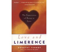 Dorothy Tennov Love and Limerence (Tapa blanda)