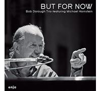 Dorough, Bob -Trio- - Just for Now