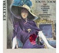 Dorow, Dorothy - Sings Zemlinsky/Schreker/Marx