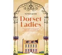Dorset Ladies: Amy et le comte