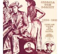 Dorsey, Georgia Tom - Come on Mama Do That Dance