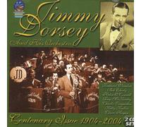 Dorsey,Jimmy - Centenary Issue: 1904-2004