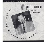 Dorsey,Jimmy & His Orchestra - At the 400 Restaurant
