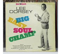 Dorsey, Lee - Big Easy Soul Champ
