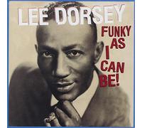Dorsey,Lee - Funky As I Can Be!