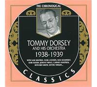 Dorsey, Tommy - 1938-1939