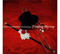 Dorsey,Tommy - That Sentimental Gentleman [Import]