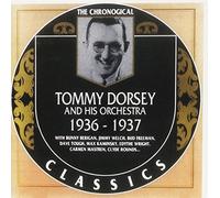 Dorsey, Tommy - Tommy Dorsey Classics 1936-37