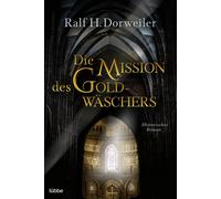 Dorweiler, R Mission Des Goldwaschers - (German Import) Book NUEVO