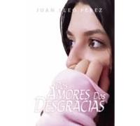 Dos Amores Dos Desgracias
