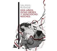 Dos años, ocho meses y veintiocho noches (Contemporánea)