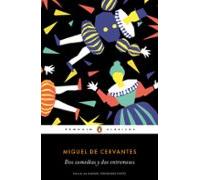 Dos Comedias Y Dos Entremeses