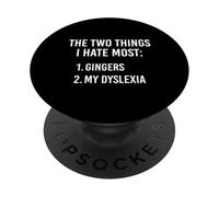 Dos Cosas Que más Odio - El Jengibre y mi Dislexia Gracioso PopSockets PopGrip Adhesivo